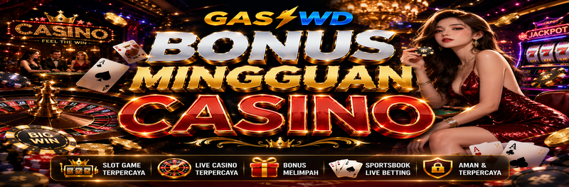 BONUS MINGGUAN CASINO